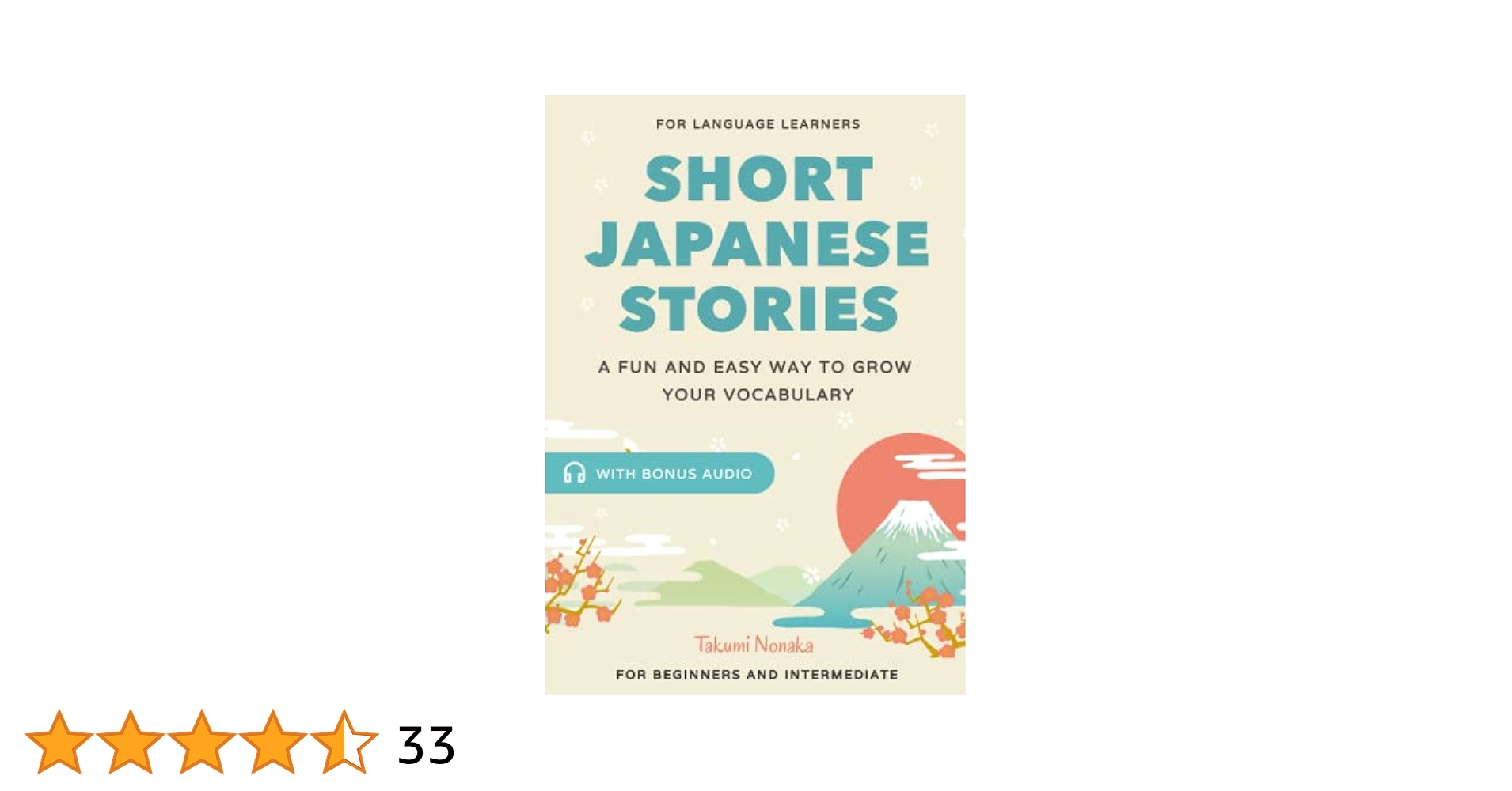 Conversational Storytelling Among Japanese Women: Conversational Circumstances， Social Circumstances， and Tellability of Stories (Studies in Narrative， 16) [ハードカバー] Karatsu， Mariko Japanese Short Stories for Language Learners: A Fun and Easy